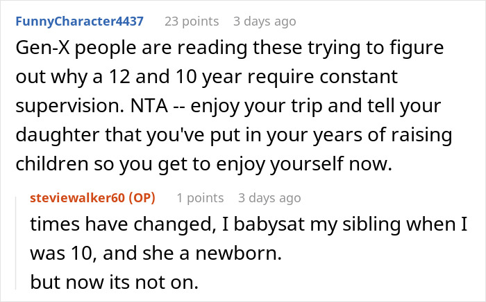 Online discussion about a woman frustrated her mom booked a vacation and won’t babysit her two kids. Online discussion about a woman frustrated her mom booked a vacation and won’t babysit her two kids.