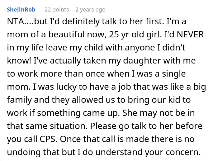 Comment discussing concerns about a woman abandoning her child with a stranger roommate during a work emergency. Comment discussing concerns about a woman abandoning her child with a stranger roommate during a work emergency.