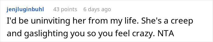 Commenter explaining why a woman was banned from sister’s fiancé wedding for making below-the-belt remarks.