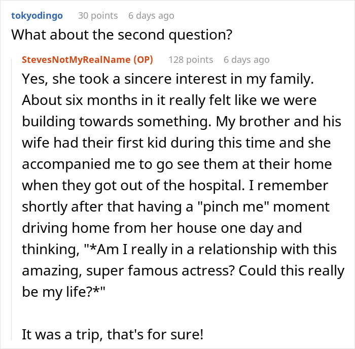 Man shares experience of dating a famous actress, reflecting on their relationship and memorable moments together.