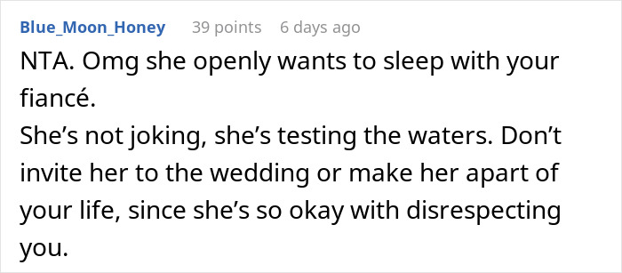 Commenter warns about woman making below-the-belt remarks about sister’s fiancé and suggests banning her from the wedding.