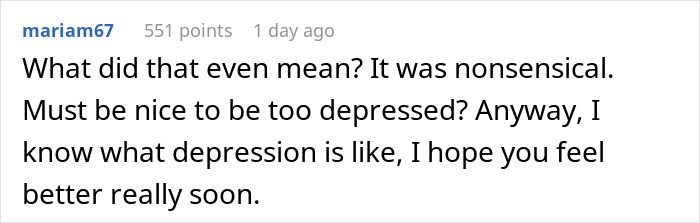 Screenshot of an online comment discussing being too depressed to babysit and understanding what depression really means. Screenshot of an online comment discussing being too depressed to babysit and understanding what depression really means.