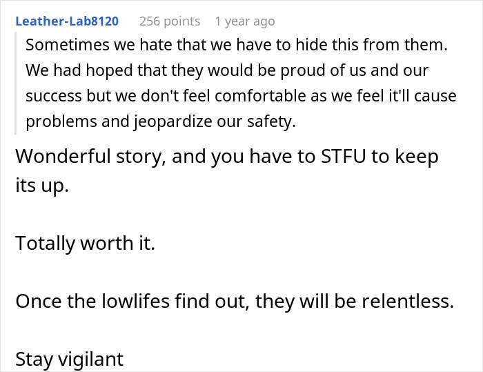 Comment discussing a husband and wife hiding their wealth from dysfunctional families to protect their safety. Comment discussing a husband and wife hiding their wealth from dysfunctional families to protect their safety.