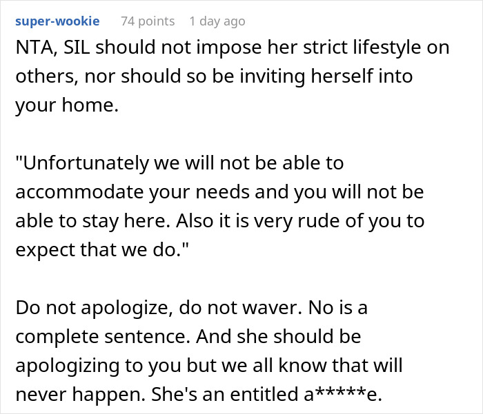 Comment explaining why a highly sensitive sister-in-law's high demands were firmly rejected by family members. Comment explaining why a highly sensitive sister-in-law's high demands were firmly rejected by family members.