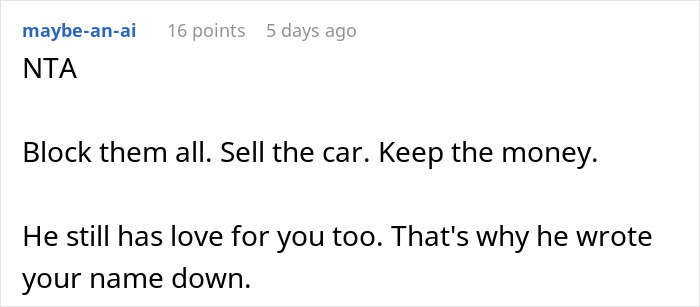 Comment on a forum thread discussing a woman refusing to give up life insurance policy and asking ex’s family to refinance a car. Comment on a forum thread discussing a woman refusing to give up life insurance policy and asking ex’s family to refinance a car.