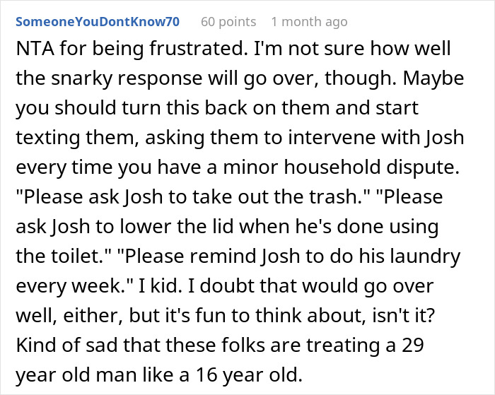 alt text: Reddit user discusses helicopter parents treating 29-year-old son like a child, frustrating his girlfriend who is ready to shut it down alt text: Reddit user discusses helicopter parents treating 29-year-old son like a child, frustrating his girlfriend who is ready to shut it down