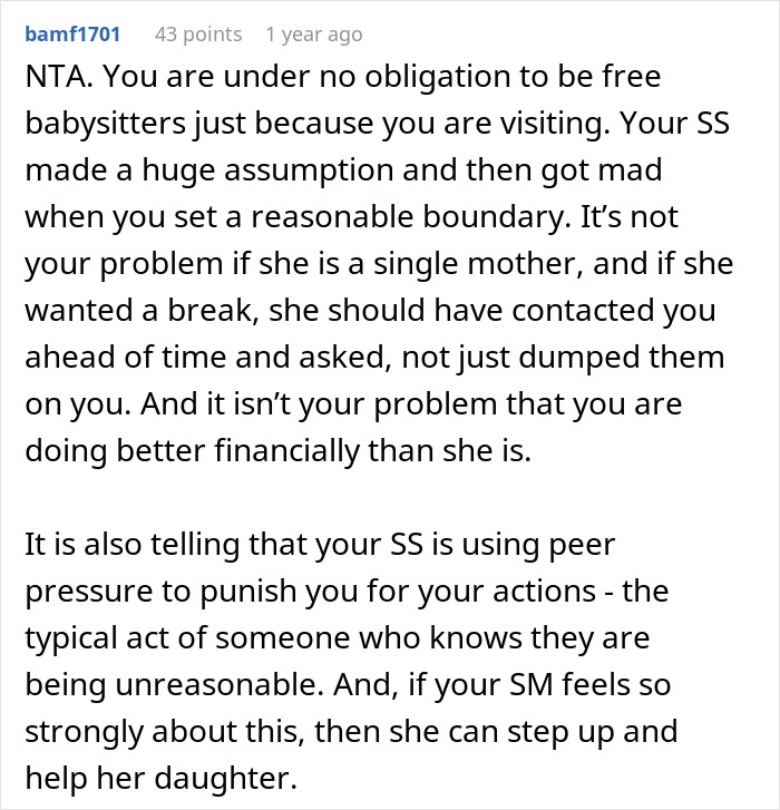 Screenshot of a Reddit comment discussing a woman refusing to babysit step sister’s kids, causing family drama. Screenshot of a Reddit comment discussing a woman refusing to babysit step sister’s kids, causing family drama.