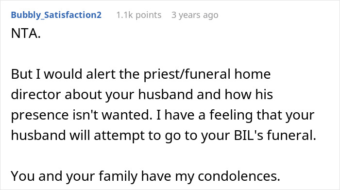 Screenshot of a Reddit comment advising to alert funeral home about unwanted guest banned from funeral for telling SIL’s kids about dad. Screenshot of a Reddit comment advising to alert funeral home about unwanted guest banned from funeral for telling SIL’s kids about dad.