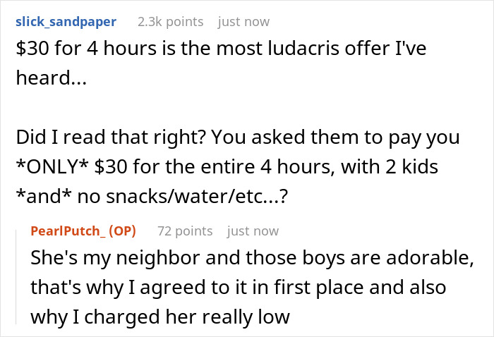 Comments discussing a neighbor demanding low payment for babysitting kids weekly despite having no real responsibilities. Comments discussing a neighbor demanding low payment for babysitting kids weekly despite having no real responsibilities.