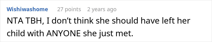Comment discussing concerns about a woman leaving her child with a stranger roommate she’s only known briefly. Comment discussing concerns about a woman leaving her child with a stranger roommate she’s only known briefly.