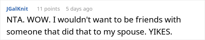 Screenshot of a Reddit comment reacting to a man kicking out wife’s best friend over a baby joke. Screenshot of a Reddit comment reacting to a man kicking out wife’s best friend over a baby joke.