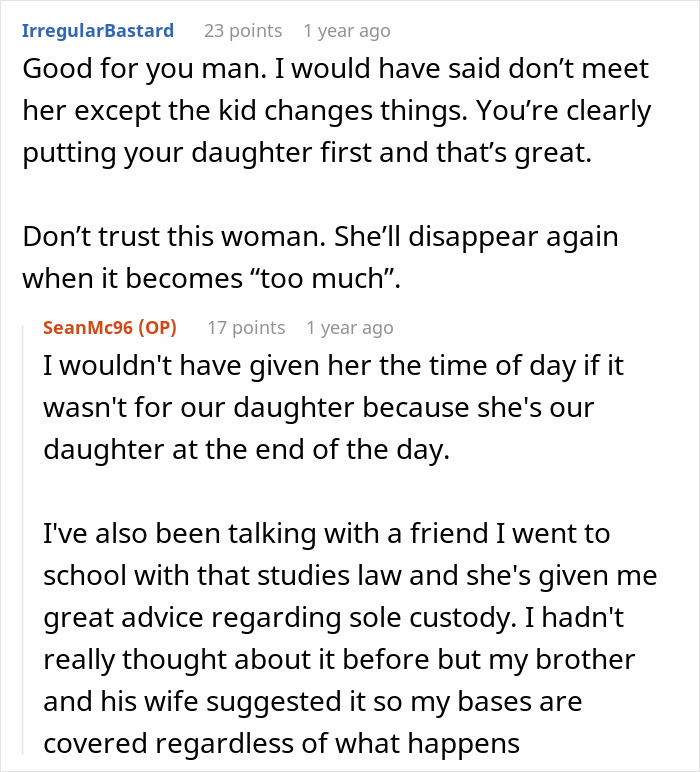 Screenshot of a Reddit conversation about a man raising a newborn alone and dealing with his ex reappearing years later. Screenshot of a Reddit conversation about a man raising a newborn alone and dealing with his ex reappearing years later.