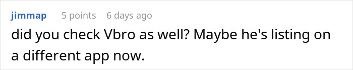 Comment about checking alternative rental apps, suggesting host might be listing on a different platform after price hike attempt. Comment about checking alternative rental apps, suggesting host might be listing on a different platform after price hike attempt.