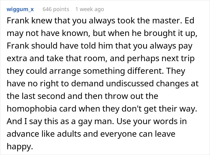 Group Vacation Ruined When Couple Is Asked To Give Their Paid Room To Friend’s New Plus-One Group Vacation Ruined When Couple Is Asked To Give Their Paid Room To Friend’s New Plus-One