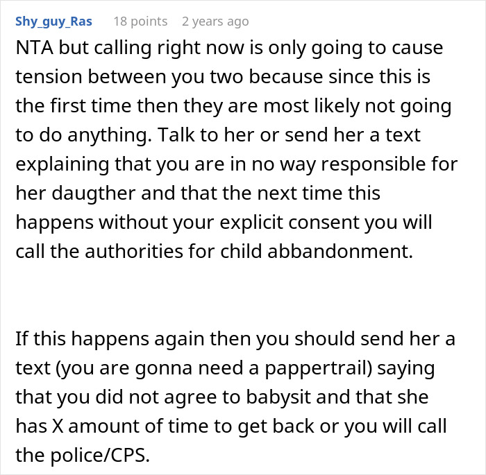 Text from a Reddit comment advising on handling child abandonment by a roommate during a work emergency. Text from a Reddit comment advising on handling child abandonment by a roommate during a work emergency.