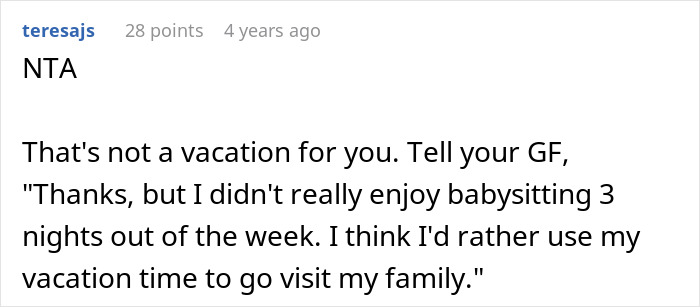 Comment about man not wanting to go on a trip with girlfriend’s family after watching four kids for three days.