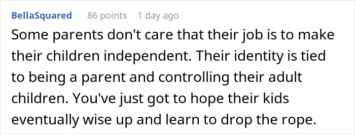 Screenshot of a social media comment discussing helicopter mom behavior controlling adult children and their independence. Screenshot of a social media comment discussing helicopter mom behavior controlling adult children and their independence.