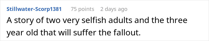 Comment describing selfish adults and a child suffering fallout, related to tired mom and cheating husband situation. Comment describing selfish adults and a child suffering fallout, related to tired mom and cheating husband situation.