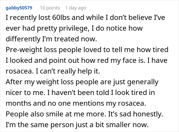 Woman shares how her life changed after losing pretty privilege and why she believes it was for the best. Woman shares how her life changed after losing pretty privilege and why she believes it was for the best.