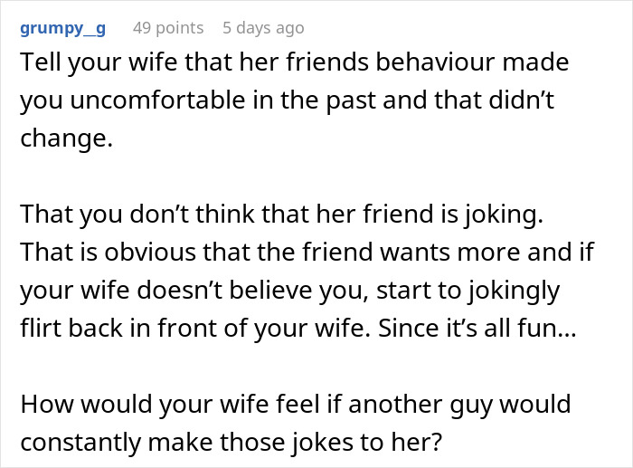 Screenshot of Reddit comment discussing discomfort with wife's best friend joking about wanting his baby and relationship boundaries. Screenshot of Reddit comment discussing discomfort with wife's best friend joking about wanting his baby and relationship boundaries.