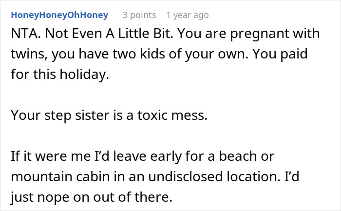 Reddit comment discussing woman refusing to babysit step sister’s kids during her holiday, causing family drama. Reddit comment discussing woman refusing to babysit step sister’s kids during her holiday, causing family drama.