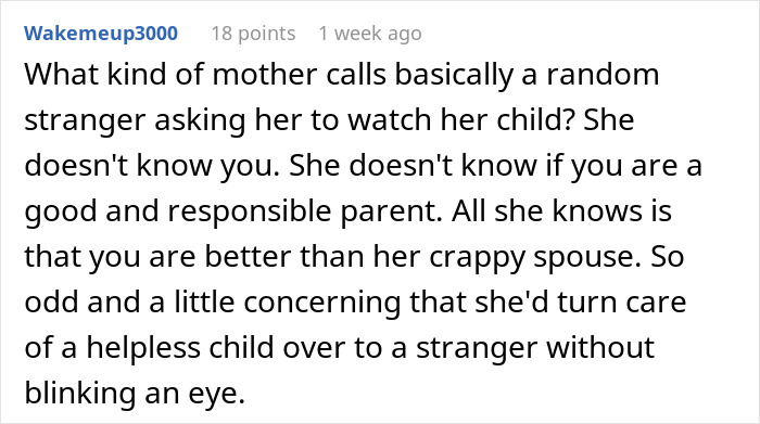 Comment discussing a woman needing a babysitter and questioning her choice of husband's ex as an option. Comment discussing a woman needing a babysitter and questioning her choice of husband's ex as an option.