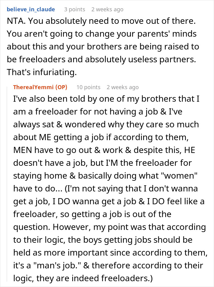 Commenters discuss sexist parents and brothers freeloading while woman boycotts chores until bros help clean the house.