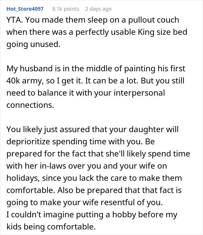 Comment explaining how a guy prioritizes his miniature wargaming studio over family comfort and relationships. Comment explaining how a guy prioritizes his miniature wargaming studio over family comfort and relationships.