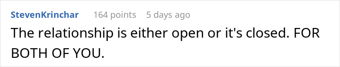 Screenshot of a comment discussing open relationship rules, highlighting hypocrisy in a partner’s behavior in an open relationship. Screenshot of a comment discussing open relationship rules, highlighting hypocrisy in a partner’s behavior in an open relationship.