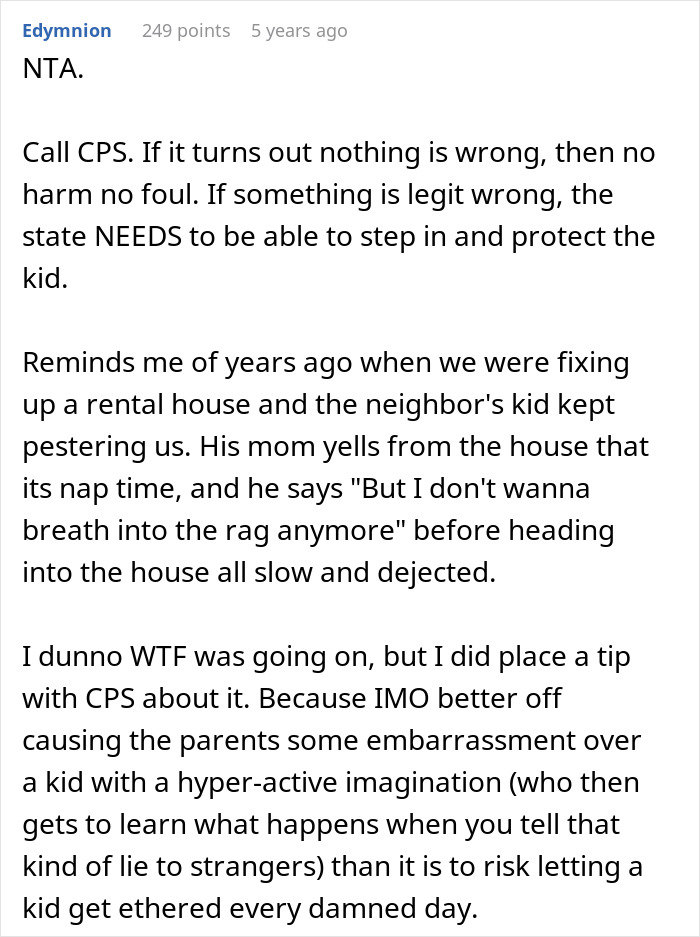 Commenter advising to call CPS if a kid is mistreated, emphasizing protection and child safety concerns. Commenter advising to call CPS if a kid is mistreated, emphasizing protection and child safety concerns.