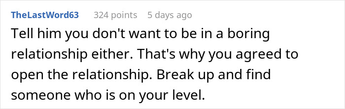 Screenshot of a comment advising to leave a hypocrite in an open relationship who flips out over one-night stands. Screenshot of a comment advising to leave a hypocrite in an open relationship who flips out over one-night stands.