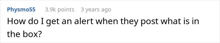 Screenshot of online comment asking how to get an alert when someone posts what is inside the box of olives. Screenshot of online comment asking how to get an alert when someone posts what is inside the box of olives.