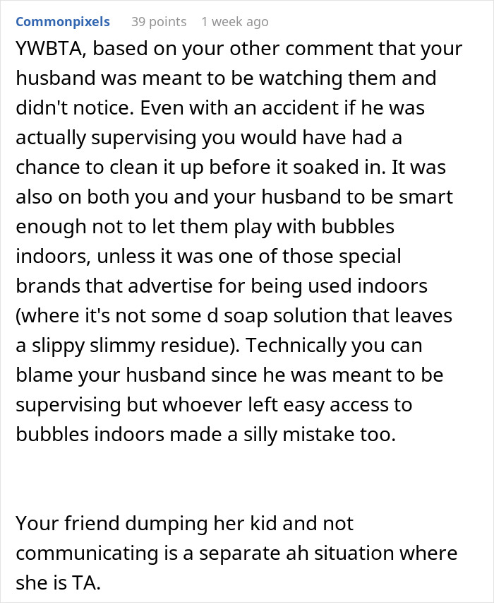 Comment discussing supervision and blame regarding friend’s daughter ruining furniture and charging friend for damages. Comment discussing supervision and blame regarding friend’s daughter ruining furniture and charging friend for damages.
