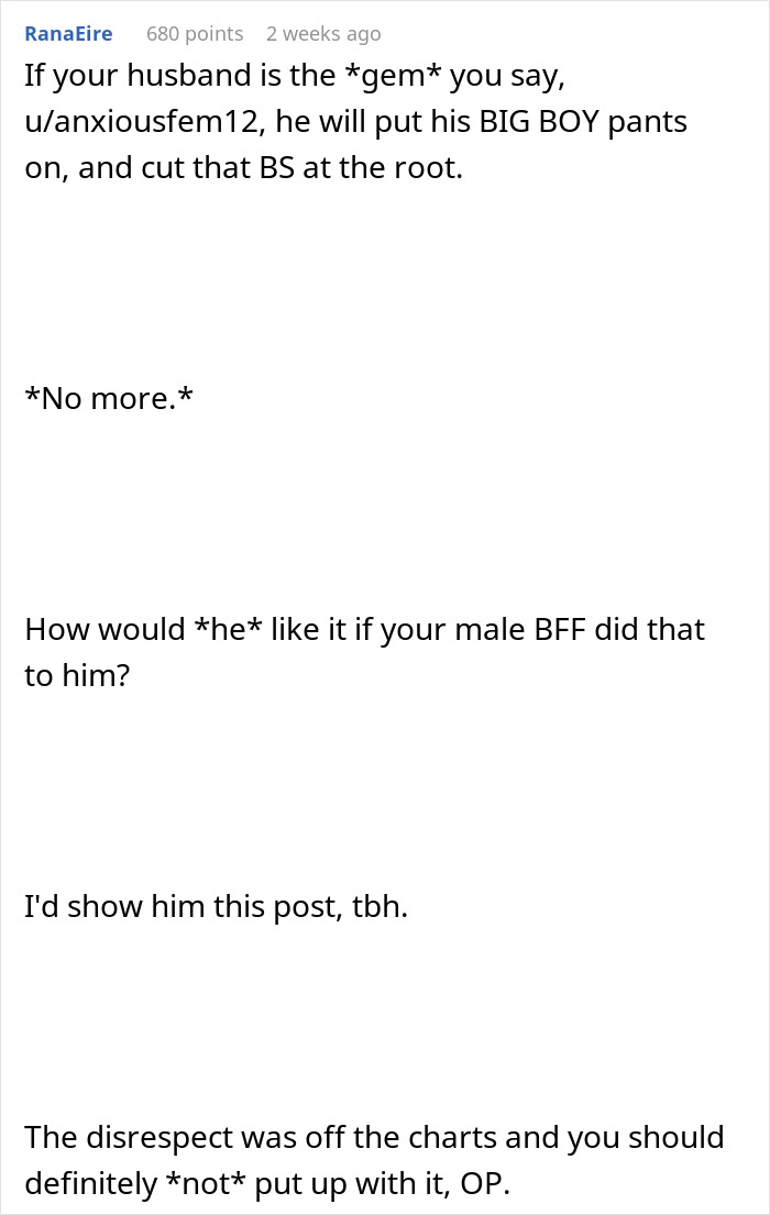 Comment advising to address disrespect from husband’s childhood best friend who asked for a favor then humiliated the wife Comment advising to address disrespect from husband’s childhood best friend who asked for a favor then humiliated the wife