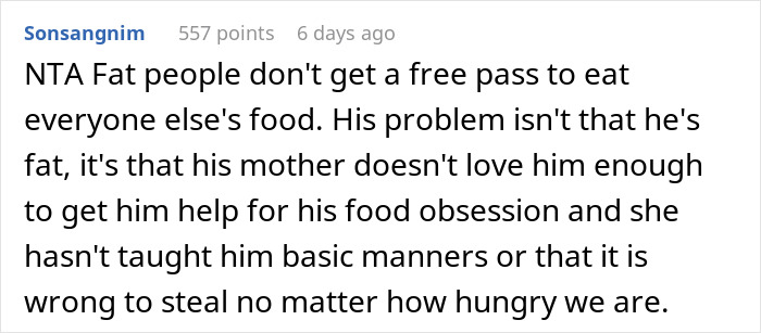 Comment discussing fatphobia and food manners related to lady excluding nephew from son's birthday after past issues. Comment discussing fatphobia and food manners related to lady excluding nephew from son's birthday after past issues.