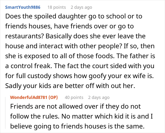 Comment conversation on custody and kids’ diet control from a father refusing to change kids’ diet for new husband’s rules. Comment conversation on custody and kids’ diet control from a father refusing to change kids’ diet for new husband’s rules.