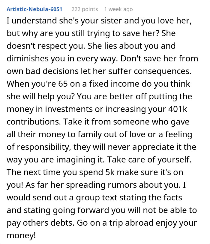 Comment discussing a woman upset with her sister for refusing to help cover debts and dealing with family conflicts. Comment discussing a woman upset with her sister for refusing to help cover debts and dealing with family conflicts.