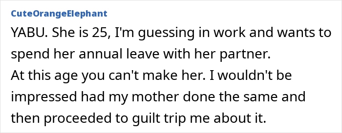 Screenshot of an online comment about a family trip dispute involving a 25-year-old daughter and her mother. Screenshot of an online comment about a family trip dispute involving a 25-year-old daughter and her mother.