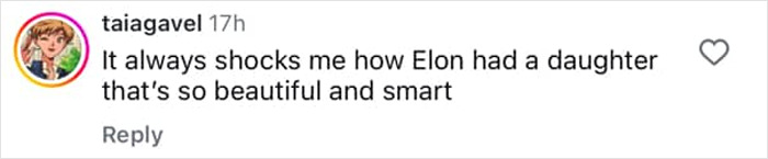 Comment praising Elon Musk's trans daughter Vivian's beauty and intelligence in response to her modeling debut. Comment praising Elon Musk's trans daughter Vivian's beauty and intelligence in response to her modeling debut.
