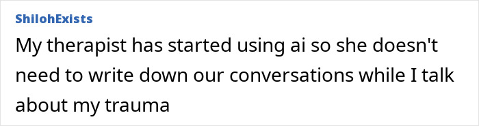 User post about therapist using AI, highlighting concerns about companies using AI in job interviews and online reactions. User post about therapist using AI, highlighting concerns about companies using AI in job interviews and online reactions.