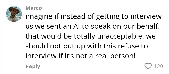 User comment expressing concern about companies using AI for job interviews and refusal to interview without a real person. User comment expressing concern about companies using AI for job interviews and refusal to interview without a real person.