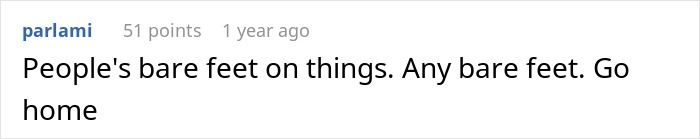 Comment about common passenger habits annoying flight attendants, mentioning bare feet on things during a flight.