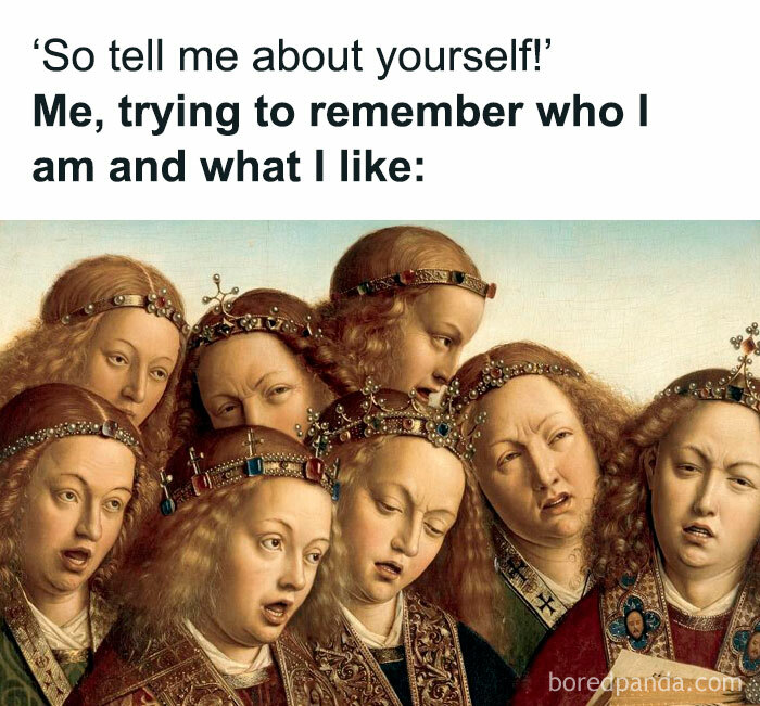 Art memes showing confused medieval royals, capturing perfectly petty energy during a daily mental breakdown moment.