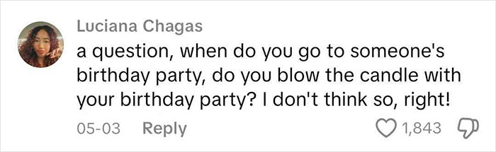 Comment by Luciana Chagas questioning birthday party candle blowing, generating engagement and debate about party etiquette. Comment by Luciana Chagas questioning birthday party candle blowing, generating engagement and debate about party etiquette.