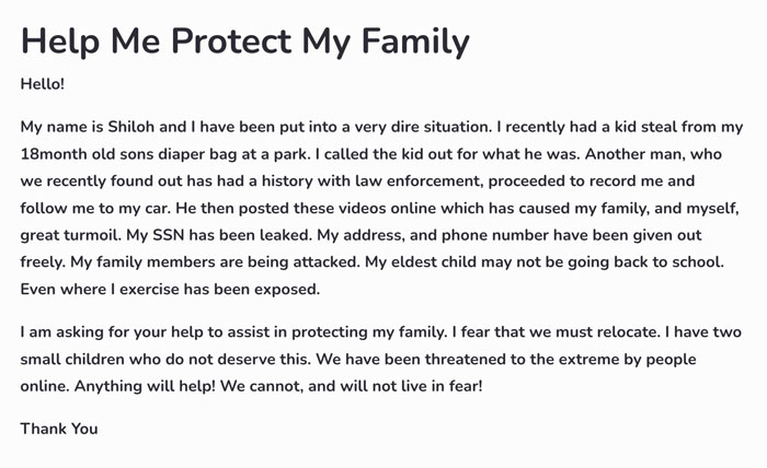 Text of a woman named Shiloh asking for help to protect her family after being targeted and threatened online following a racist playground incident. Text of a woman named Shiloh asking for help to protect her family after being targeted and threatened online following a racist playground incident.