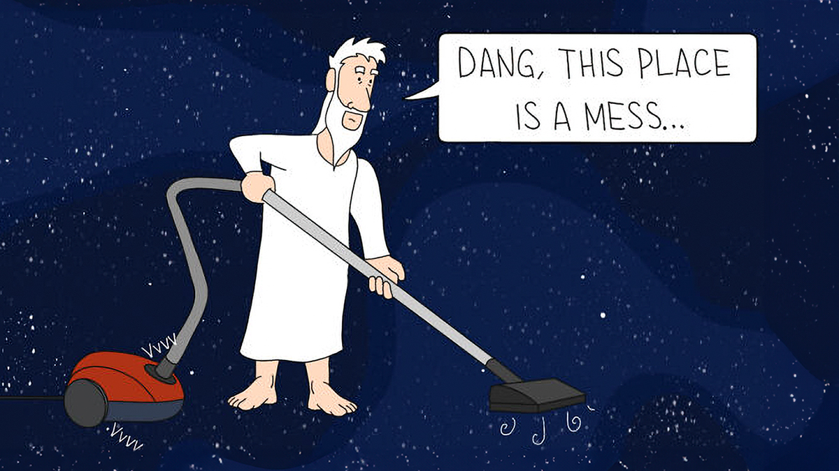 Cartoon character vacuuming a starry space background, with speech bubble about a mess, from hilarious comics by Daniel Matheson.