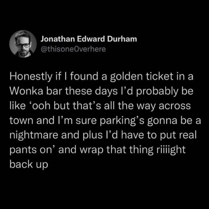 Tweet humorously reflecting on nostalgia and the good old days with a golden ticket and modern-day challenges.