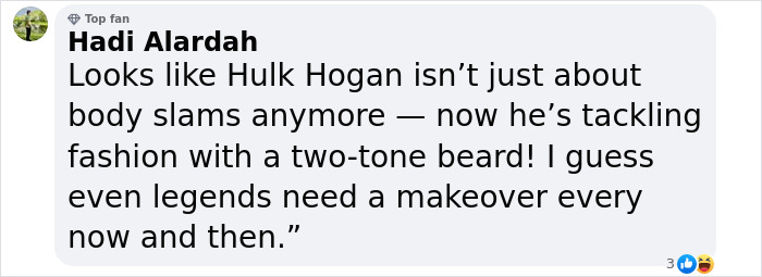 Comment about Hulk Hogan's troubling new look at 71, mentioning his two-tone beard and personal changes. Comment about Hulk Hogan's troubling new look at 71, mentioning his two-tone beard and personal changes.