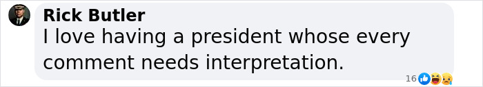 Comment from Rick Butler on President Trump's statement about Taylor Swift, highlighting the need for interpretation of presidential remarks. Comment from Rick Butler on President Trump's statement about Taylor Swift, highlighting the need for interpretation of presidential remarks.