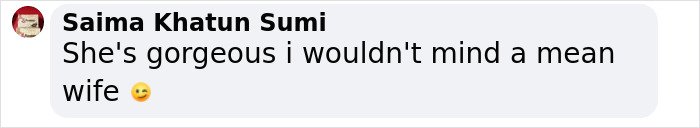Screenshot of a comment praising someone's appearance, mentioning a mean wife in a casual online conversation. Screenshot of a comment praising someone's appearance, mentioning a mean wife in a casual online conversation.